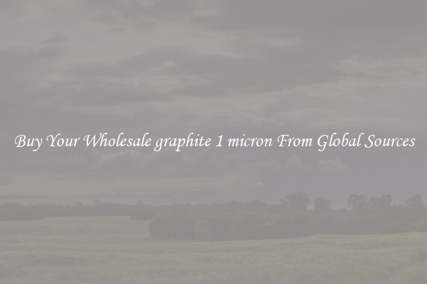 Buy Your Wholesale graphite 1 micron From Global Sources