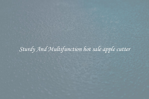 Sturdy And Multifunction hot sale apple cutter
