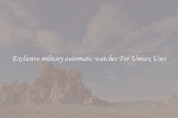 Exclusive military automatic watches For Unisex Uses